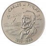 Куба 1 песо 1988 155 лет со дня рождения Карлоса Финлея