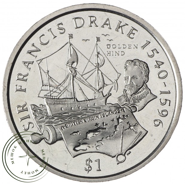 Британские Виргинские острова 1 доллар 2004 Сэр Фрэнсис Дрейк