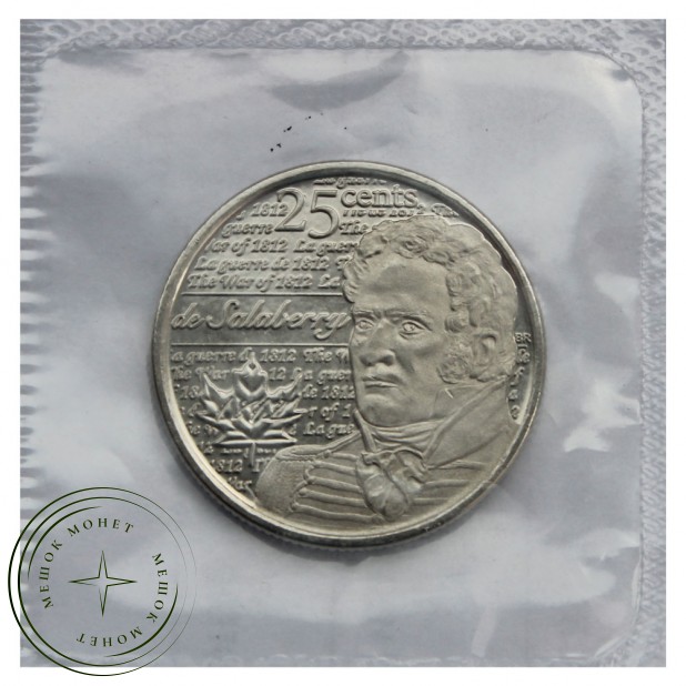 Канада 25 центов 2013 Шарль-Мишелю де Салаберри (Война 1812 года)